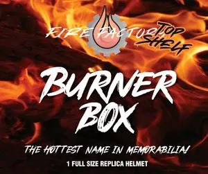 Fire Factory TOP SHELF Burner Box! Autographed Full Size Replica Helmet! Case of 4 Mystery Boxes