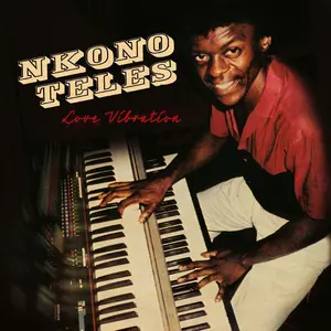 Nkono Teles - Love Vibration NEW Vinyl Record