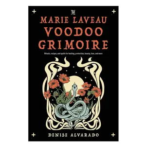 The Marie Laveau Voodoo Grimoire: Spiritual Rituals, Spells & Recipes for Protection and Healing (Paperback)