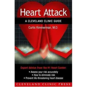 USED-Heart Attack (Cleveland Clinic Guide) by Rimmerman, Curtis Mark, M.D. (Paperback)