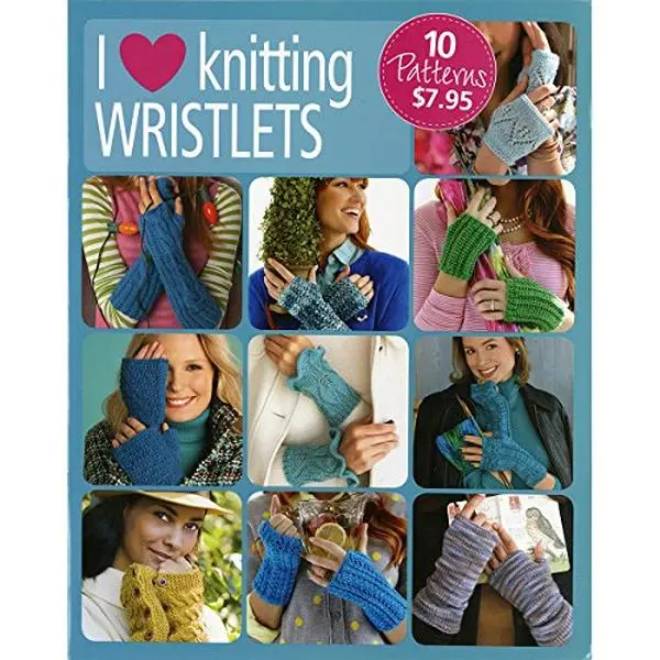 USED-I Love Knitting Wristlets-10 Easy to Do Projects with Detailed Instructions and Images by Sixth & Spring (Paperback)