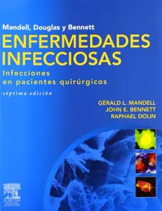 USED-Mandell, Douglas y Bennett. Enfermedades infecciosas. Infecciones en pacientes quirurgicos (Spanish Edition) by Gerald L. Mandell (Unknown)