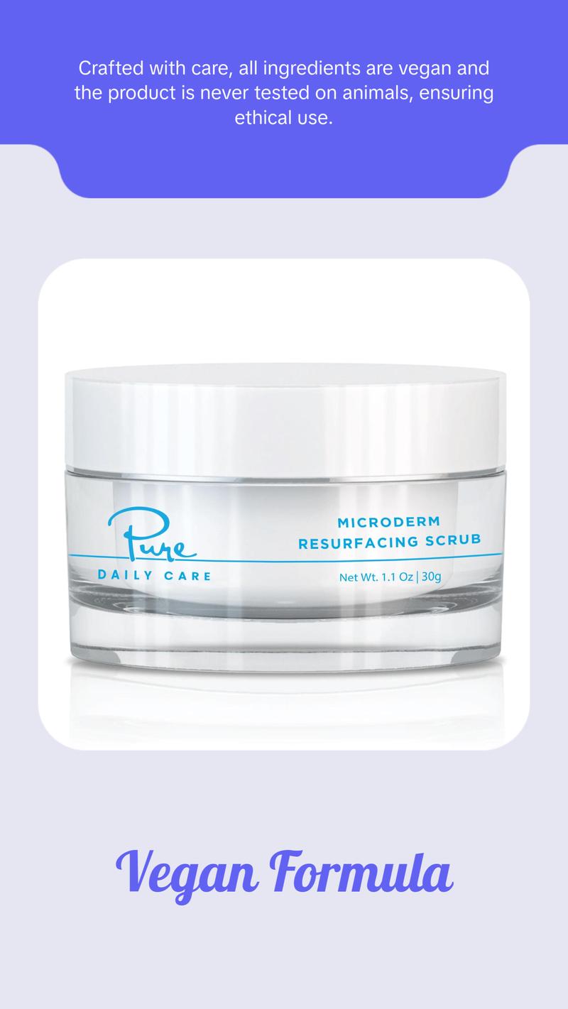 Pure Daily Care MicroDerm Resurfacing Scrub Exfoliant Skin Repair Pure Daily Care MicroDerm Resurfacing Scrub Exfoliant Skin Repair