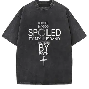 100% Cotton By God Spoiled By My Husband Protected By Boths T-Shirt