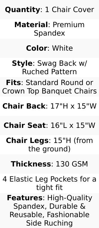 Spandex Fitted Banquet Chair Cover White with Ruched Swag Back and Foot Pockets - Sleek Durable Slip-On Slipcover for Sophisticated Events