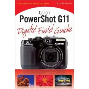 USED-Canon PowerShot G11 Digital Field Guide by Brian McLernon (Paperback)