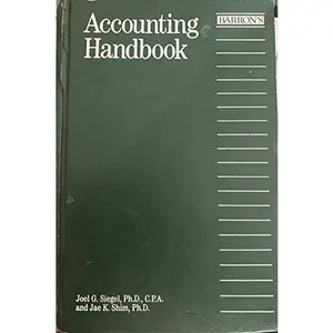 USED-Accounting Handbook (BARRON'S ACCOUNTING HANDBOOK) by Joel G. Siegel (Hardcover)