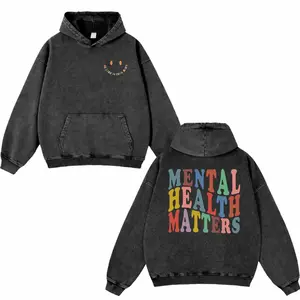 Double-sided Mental Health Matters Washed Hoodie, Positive Apparel, Oversized Menswear And Women Menswear Tops, Gym Pump Cover, Hip Hop Y2K Graphic Apparel, Gift for Her