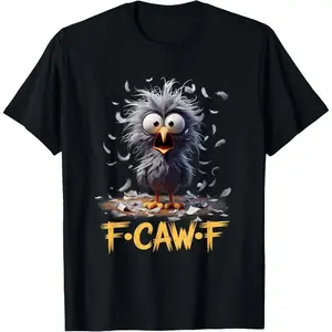 Humorous Cartoon F Caw Graphic Design Unisex Cotton Crew Neck T Shirt for Adults and Women