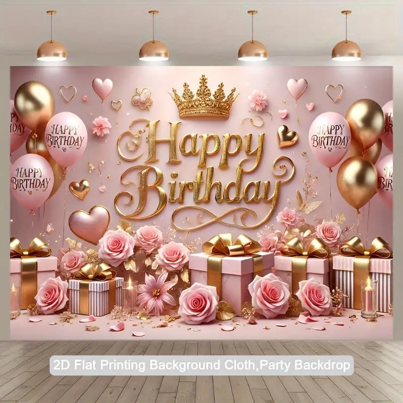 Luxurious Pink & Gold Birthday Backdrop 100% Polyester Soft Fade Resistant Photography Banner with Roses Balloons Gifts Crown Happy Birthday Text for Indoor Outdoor Celebrations Photo Booths Home Decor Ornaments