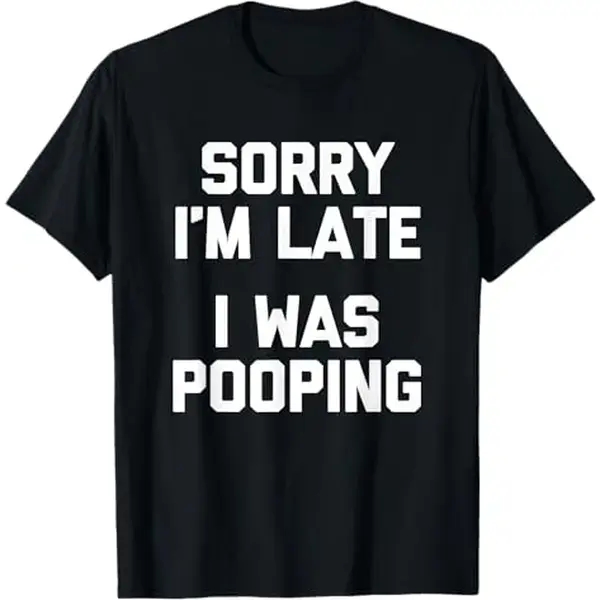 Women's 'Sorry I'm Late' Funny Graphic Tshirt - Casual Style Classic Tee, Loose Oversized Relaxed Fit, Short Sleeve Round Neck Top in Breathable 100% Cotton Fabric, Casual Style Tee, Basics, Piece