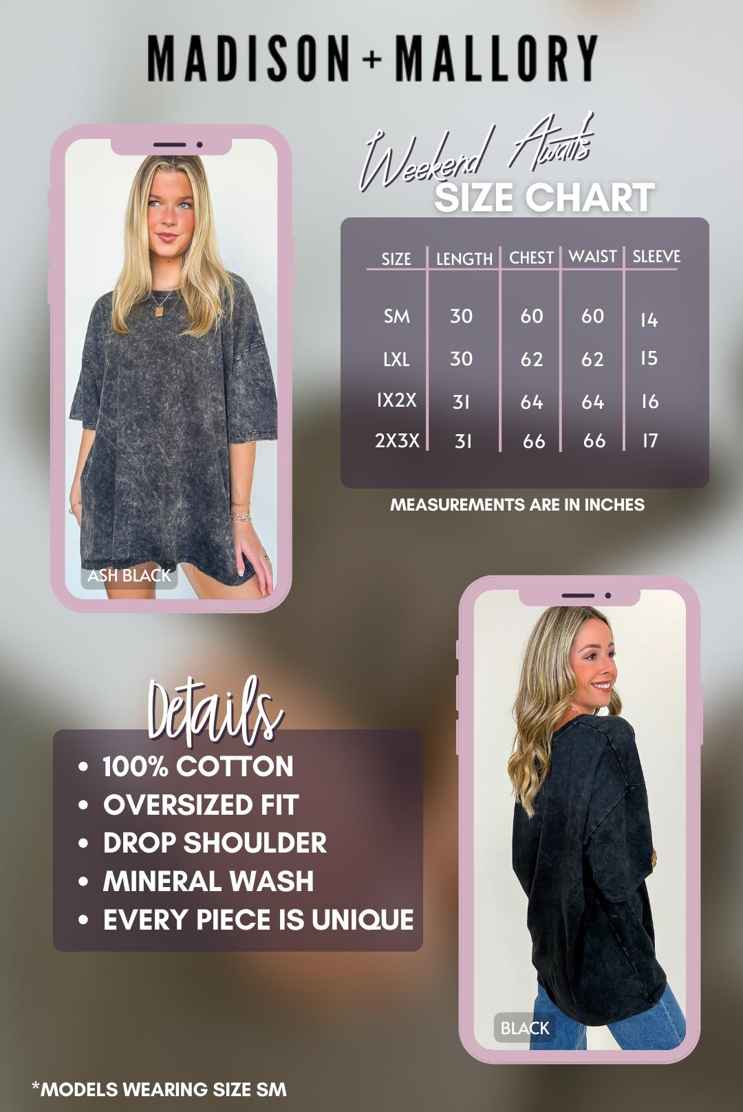 Weekend Awaits Mineral Wash Oversized Top - BACK IN STOCK