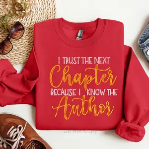 I Trust The Next Chapter Rhinestone Transfer