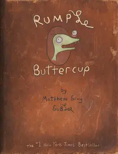 USED-Rumple Buttercup: A Story of Bananas, Belonging, and Being Yourself Heirloom Edition by Gubler, Matthew Gray (Hardcover)