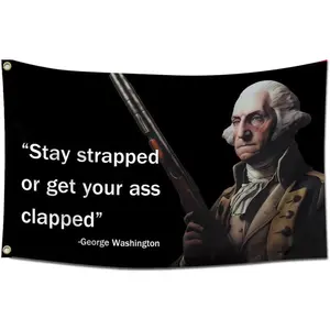 Washington Stay Strapped or Get Clapped 3x5Ft Wall Flags Tapestry with 4 Brass Grommets for Wall Hanging Man Caves Bedrooms Decoration Outdoor Banner summerwins