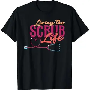 Men's Clothing Men Graphic Tee Shirts Humor Shirts Living The Scrub Life Heart Stethoscope Funny Medical Nurse T-Shirt Casual Top Made in USA