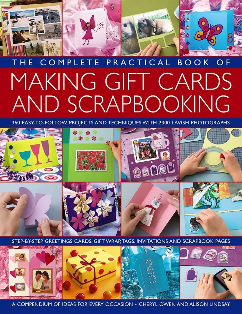 USED-The Complete Practical Crafts Book of Giftcard Making and Scrapbooking: 360 Easy-To-Follow Projects, Techniques with 2300 Lavish Photographs, a Compendium by Owen, Cheryl (Paperback)