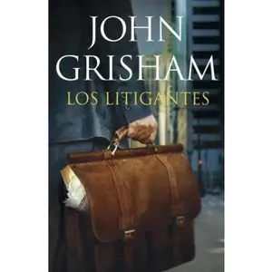 USED-Los Litigantes by Grisham, John (Hardcover)