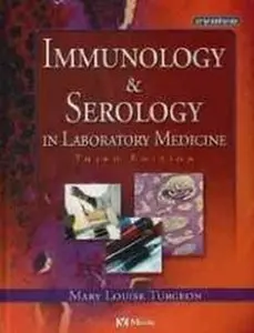 USED Book - Immunology and Serology in Laboratory Medicine by Mary Louise Turgeon (Hardcover) - english