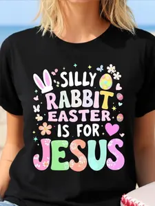 Women's Easter T-Shirt - "Silly Rabbit Easter Is for Jesus" Print with Bunnies & Crosses - Breathable Black Short Sleeve Round Neck Loose Fit Church Outfit, Spring Events & Gift Apparel