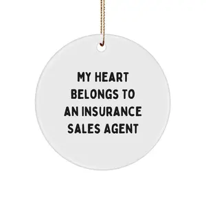 Funny 'My Heart Belongs To An Insurance Sales Agent' Circle Ornament Gifts from Family to Insurance Sales Agent for Christmas Unique Gifts