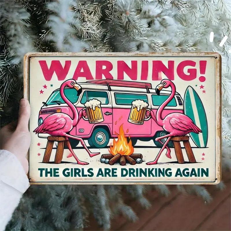 2D Flat Aluminum Wall Art Plaque Vintage Pink Flamingo Beach Party Decor with Warning The Girls Are Drinking Again Text 8x12 Inch Rustic Metal Sign for Bedroom Dorm Party Room Humorous Tropical Bar Club Wall Decor Home Ornaments