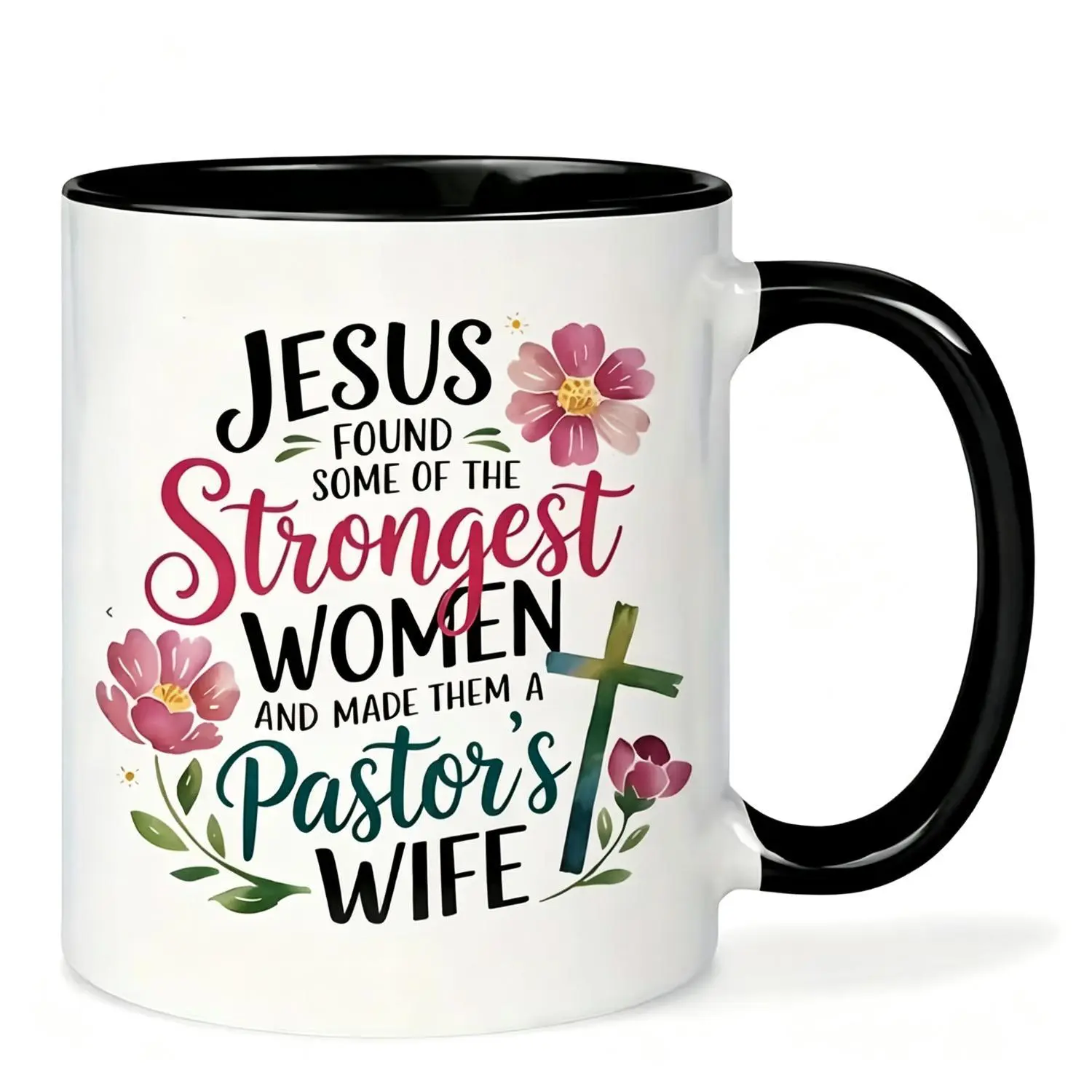"Jesus Found Some of the Strongest Women and Made Them Pastor's Wife" Ceramic Coffee Cup with Floral Design Christian Gift for Coffee Lovers Men & Women