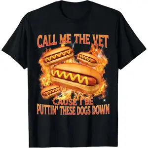 Humorous Hot Dog Meme TShirt Featuring Call Me The Vet Phrase Ideal for Humor Enthusiasts Spring Statements
