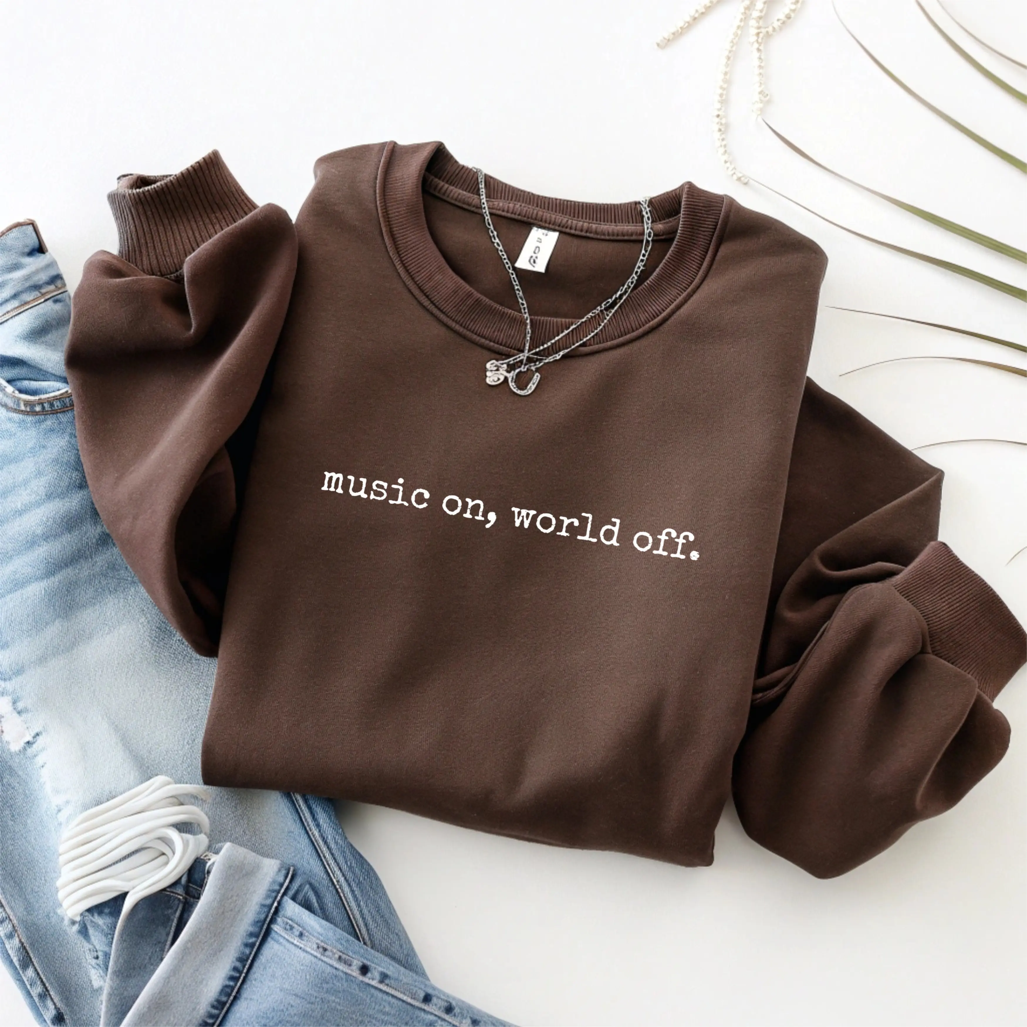 MUSIC ON WORLD OFF Sweatshirt, Mental Health Sweatshirt, Simple Motivational Quote, Cute Sayings Graphic Apparel, Funny Trendy Unisex Soft Everyday Shirt, Positive Affirmation, Self Care Gift, Gildan...