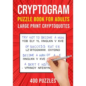 Cryptograms Puzzle Books for Adults: 400 Large Print Cryptoquotes / Cryptoquips Puzzles Paperback – Large Print, October 2, 2020