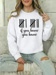 If You Know You Know Tally Marks Graphic Crewneck Sweatshirt Unisex Oversized Pullover Long Sleeve Fleece Jumper Aesthetic Streetwear Top for Men and Women Fall Winter Fashion