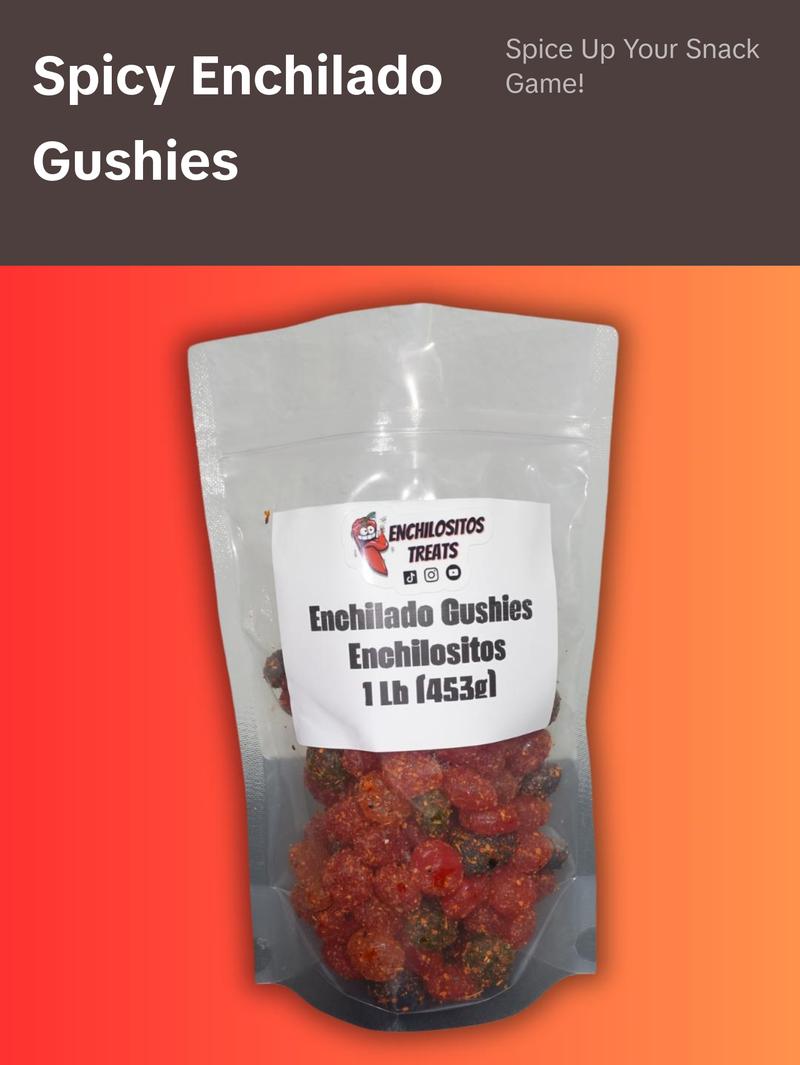 Enchilositos Enchilado Gusherz One Pound Spicy