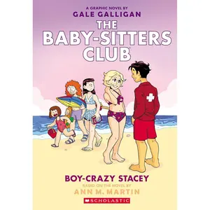 Boy-Crazy Stacey: A Graphic Novel (The Baby-Sitters Club #7) (The Baby-Sitters Club Graphix) Paperback – April 4, 2023