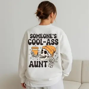 Cool Ass Aunt Shirt – Funny Auntie Sweatshirt – Trendy Aunt Life Pullover – Cool Aunt Gift
