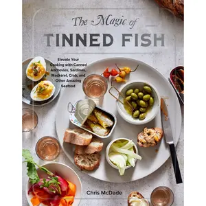 The Magic of Tinned Fish by Chris McDade [Hardcover Book]