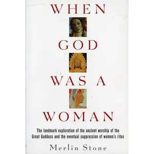 When God Was a Woman Paperback – May 4, 1978