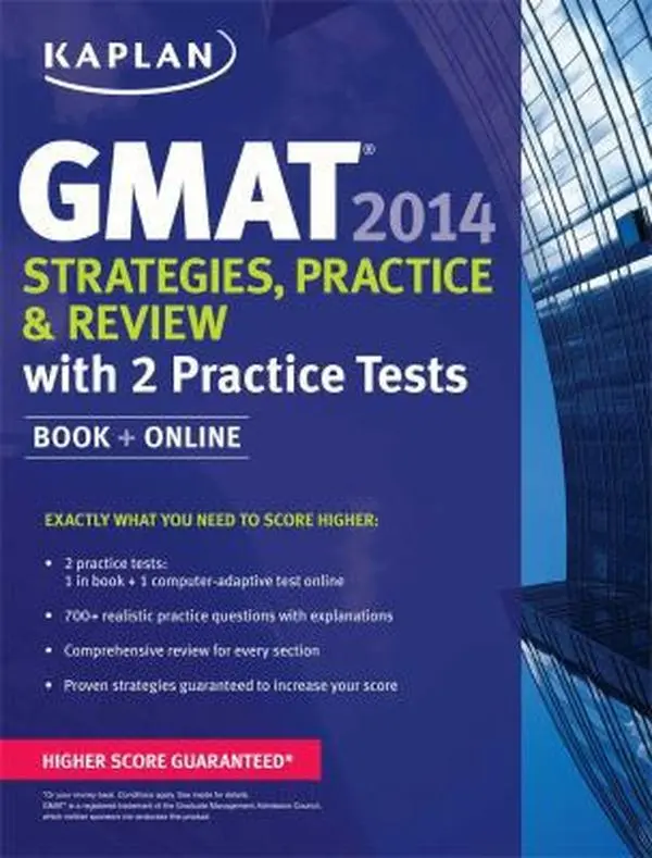 USED-Kaplan GMAT 2014 Strategies, Practice, and Review with 2 Practice Tests: book + online by Kaplan (Paperback)