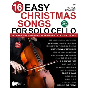 16 Easy Christmas Songs for Solo Cello: Beginner and Intermediate Arrangements of Every Song—Silent Night, Jingle Bells, and 14 Other Carols! Paperback – June 24, 2023