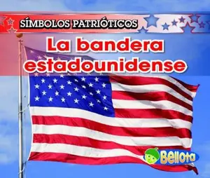 USED-La Bandera Estadounidense/ The American Flag (Símbolos Patrioticos/ Patriotic Symbols) (Spanish Edition) by Nancy Harris (Paperback)
