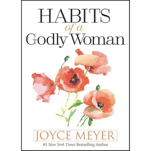 Habits of a Godly Woman Hardcover – June 2, 2020