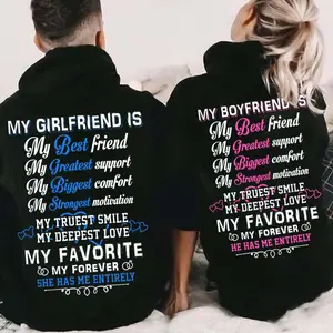 My Girlfriend Boyfriend Is My Best Friend Couple Matching Outfits Hoodies Pullover for Women for Men Unisex, Perfect Gift Anniversary Clothes