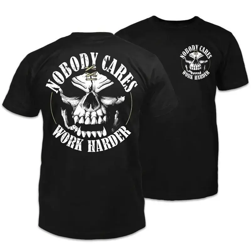 Funny Nobody Cares Work Harder Skull 2-Sided T-Shirt | Cotton Graphic Tee for Men & Women