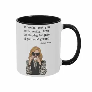 Funny Quote Moral Ground Ceramic Mug (11oz/15oz) sarcastic woman illustration design durable glossy finish dishwasher and microwave safe ideal for office desk home kitchen coffee bar friendship gift birthday present inspirational daily use