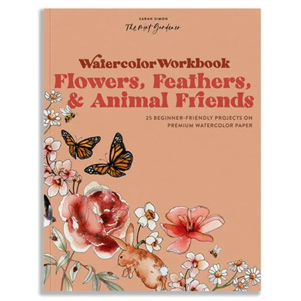 Watercolor Workbook: Floral Designs, Feather Motifs, Animals & Nature - 25 Beginner-Friendly Projects, Artwork Tutorials on Premium Watercolor Paper - Sarah Simon, Paperback