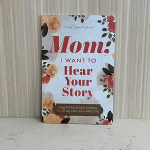Mom, I Want to Hear Your Story - The Gift Your Mom Will Love! Mother's Day Gift Memories Journal Life Prompts Share Inspirational Family Journal Elegantly Designed