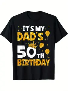 It's My Dad's 50th Birthday 50 Years Old Funny T-Shirt 180g