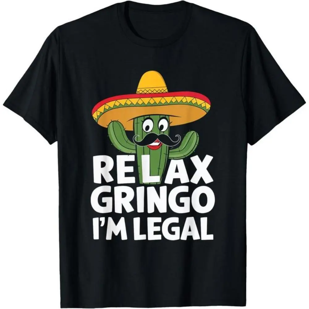 "Relax Gringo" Cactus Humor Tee - Mexican-American Cotton Shirt, Made in USA Streetwear  0701D 818