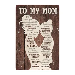 “To My Mom”Metal Sign - Heartfelt I Love You Valentines for Mom Gift from Daughter, Home Decor for Kitchen, Bedroom, Office 12" x 8"