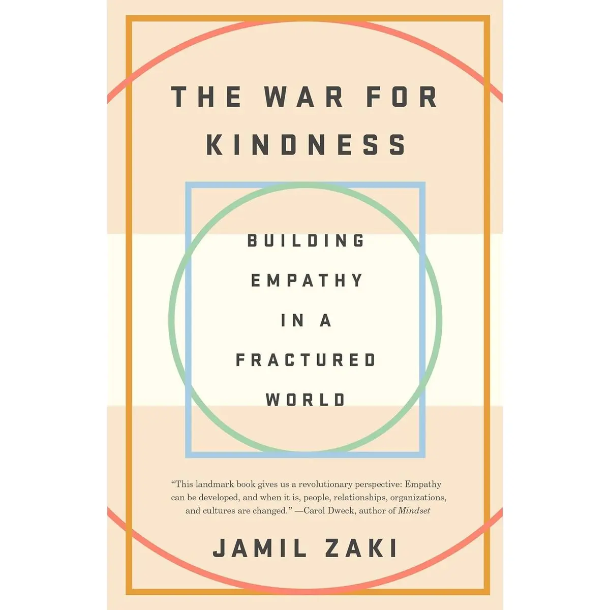 The War for Kindness: Building Empathy in a Fractured World Paperback – June 2, 2020