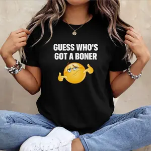 Guess Who's Got T-Shirt Unisex Short Sleeve Shirt Streetwear Casual Graphic Tee, Meme Statement Wear Shirt for Top Men and Women, Gift Shirt, Funny Statement Shirt Made In USA